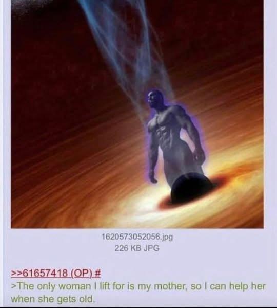 >>61657418 (OP) # 1620573052056.jpg 226 KB JPG >The only woman I lift for is my mother, so I can help her when she gets old.