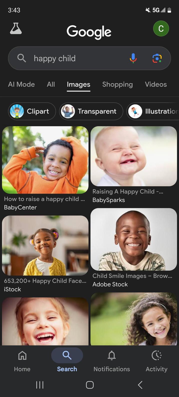 3:43 Google happy child Al Mode All Images Shopping X5G.Ill C Videos Clipart Transparent Illustration How to raise a happy child... Raising A Happy Child -... BabySparks BabyCenter 653,200+ Happy Child Face... iStock Home Child Smile Images - Brow... Adobe Stock Search Notifications Activity |||