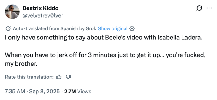 I only have something to say about Beele's video with Isabella Ladera. When you have to j------- for 3 minutes just to get A "tweet":https://knowyourmeme.com/memes/sites/twitter-x about the "viral video":https://knowyourmeme.com/memes/viral-videos leak of Venezuelan "influencer":https://knowyourmeme.com/memes/social-media-influencer Isabella Ladera having sexual relations with her ex, singer-songwriter Beéle, which was leaked on "Twitter / X":https://knowyourmeme.com/memes/sites/twitter-x and "Reddit":https://knowyourmeme.com/memes/sites/reddit in early September 2025.