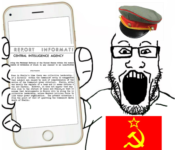 Э REPORT INFORMATI CENTRAL INTELLIGENCE AGENCY eting the National Defense of the United States within the meani nission or revelation of which in any manner to an unauthorize GRADAM Even in Stalin's time there was collective leadership. of a dictator within the Communist setup is exaggerate that subject are caused by lack of comprehension of the zation of the Communist power structure. Stalin, altho was merely the captain of a team and it seems obvious t the new captain. However, it does not appear that any will rise to the stature of Lenin and Stalin, so that it assume that developments in Moscow will be along the 11 collective leadership, unless Western policies force th line their power organization. The present situation i from the point of view of upsetting the Communist dicta death of Stalin.