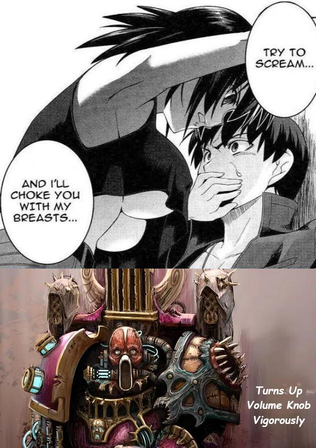 AND I'LL CHOKE YOU WITH MY BREASTS... TRY TO SCREAM... Turns Up Volume Knob Vigorously