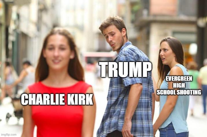 imgflip.com CHARLIE KIRK TRUMP EVERGREEN HIGH SCHOOL SHOOTING