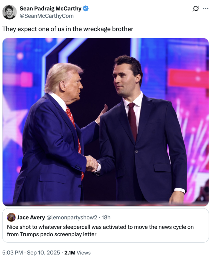 A "quote-tweet":https://knowyourmeme.com/memes/quote-retweets-qrts using the Bane quote, "They expect one of us in the wrekage, brother," concerning "Donald Trump":https://knowyourmeme.com/memes/people/donald-trump and "Charlie Kirk":https://knowyourmeme.com/memes/people/charlie-kirk after Kirk's assassination.