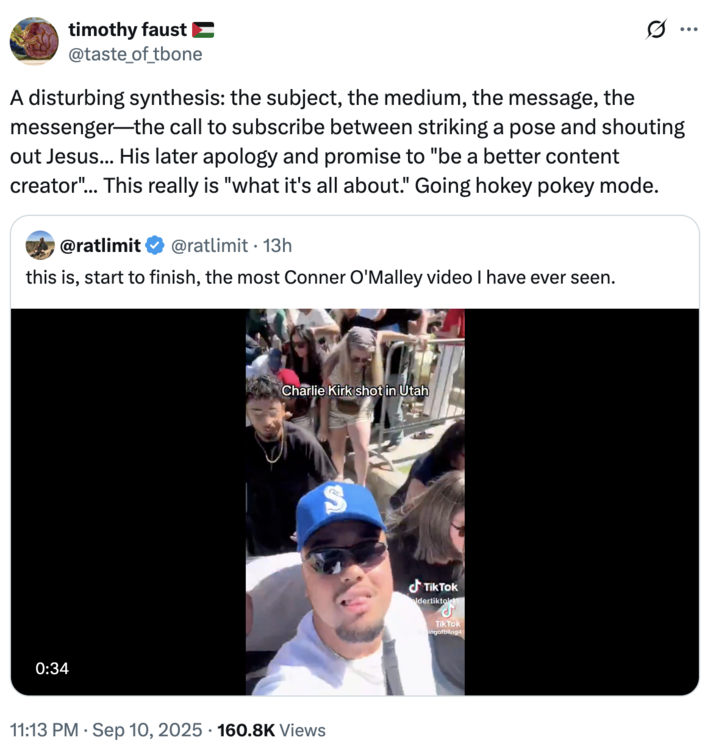 A disturbing synthesis A "quote-tweet":https://knowyourmeme.com/memes/quote-retweets-qrts about the controversial "TikTok":https://knowyourmeme.com/memes/sites/tiktok video uploaded by TikToker Elder TikTok (Eldertiktok11) at Utah Valley University moments after "Charlie Kirk was assassinated":https://knowyourmeme.com/memes/events/charlie-kirk-shooting-at-utah-valley-university there.