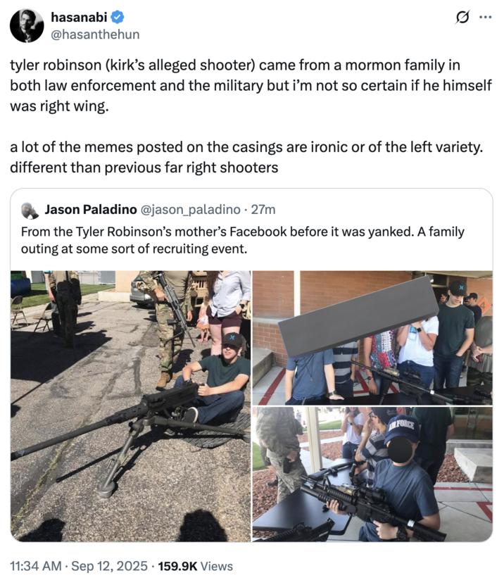 A "quote-tweet":https://knowyourmeme.com/memes/quote-retweets-qrts about Tyler Robinson, the suspected shooter who killed "Charlie Kirk":https://knowyourmeme.com/memes/events/charlie-kirk-shooting-at-utah-valley-university in September 2025. 