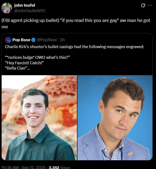 A tweet reading, "(FBI agent picking up bullet) "if you read this you are gay" aw man he got me."