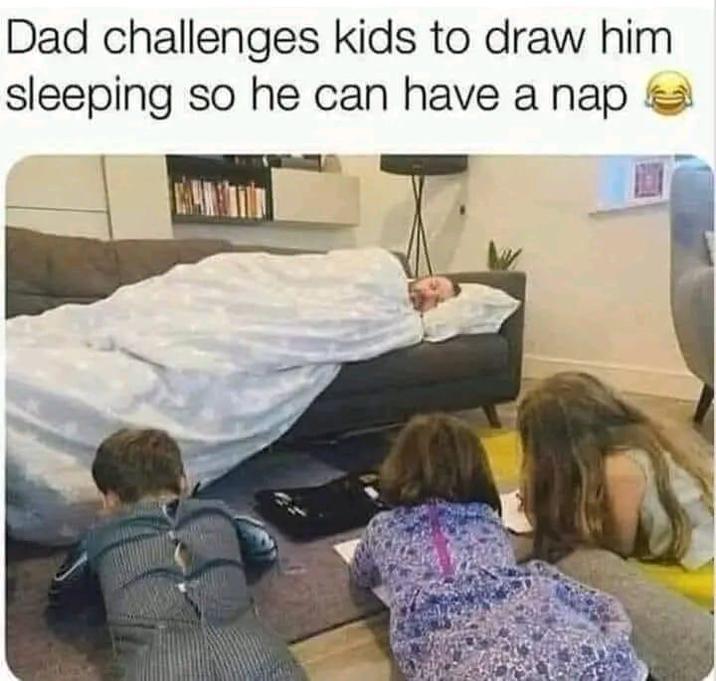Dad challenges kids to draw him sleeping so he can have a nap