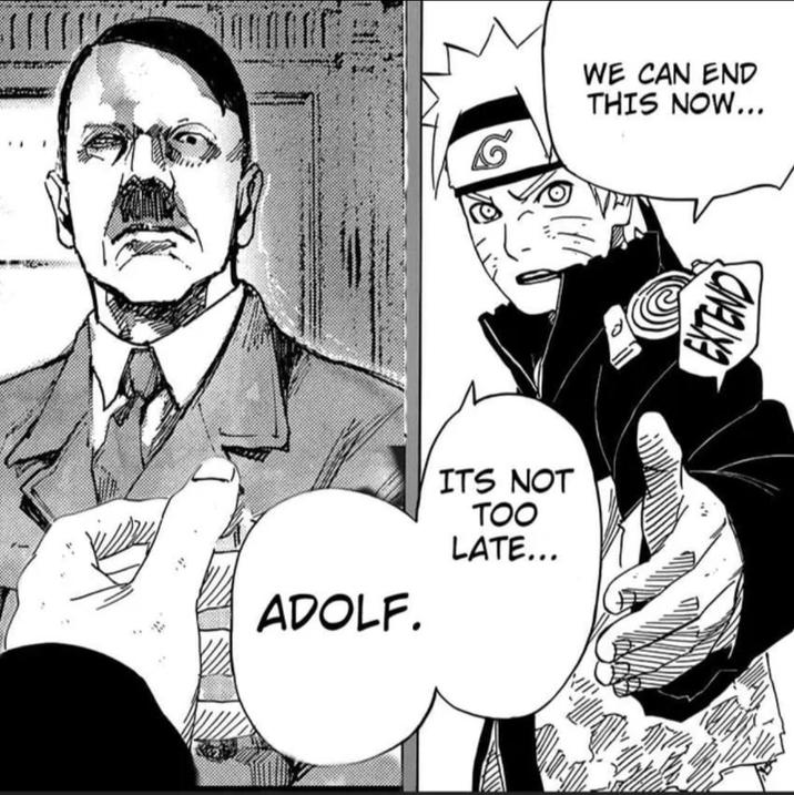 ADOLF. ITS NOT TOO LATE... WE CAN END THIS NOW... EXTEND