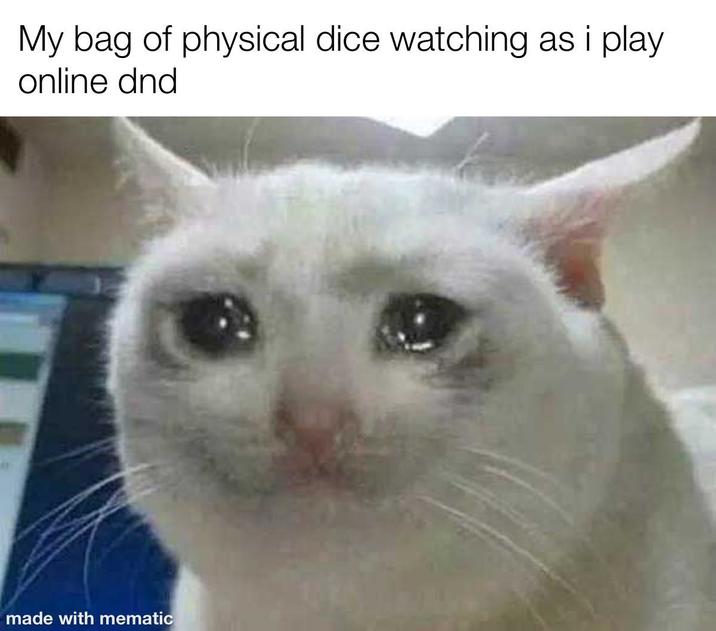 My bag of physical dice watching as i play online dnd made with mematic