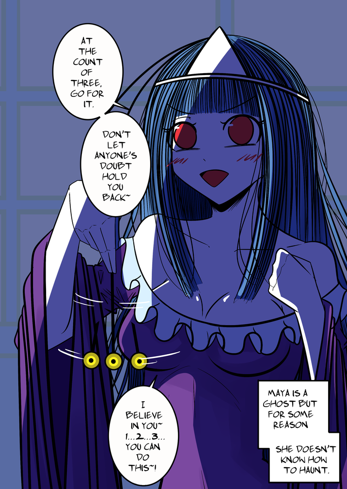 Maya is a ghost but she doesn't know how to haunt~
