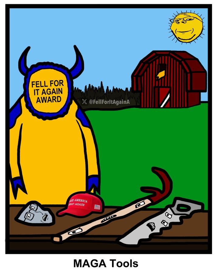 FELL FOR IT AGAIN AWARD m X @FellForltAgainA 8 MAKE AMERICA GREAT AGAIN MAGA Tools