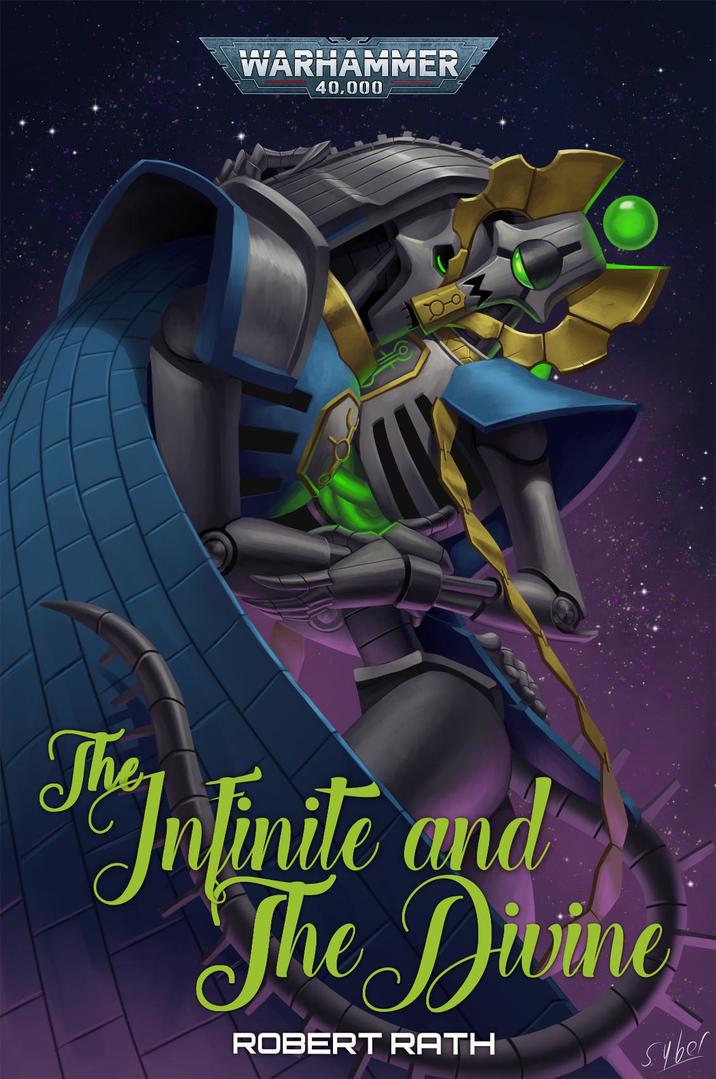 WARHAMMER 40,000 The Infinite and The Divine ROBERT RATH Syber