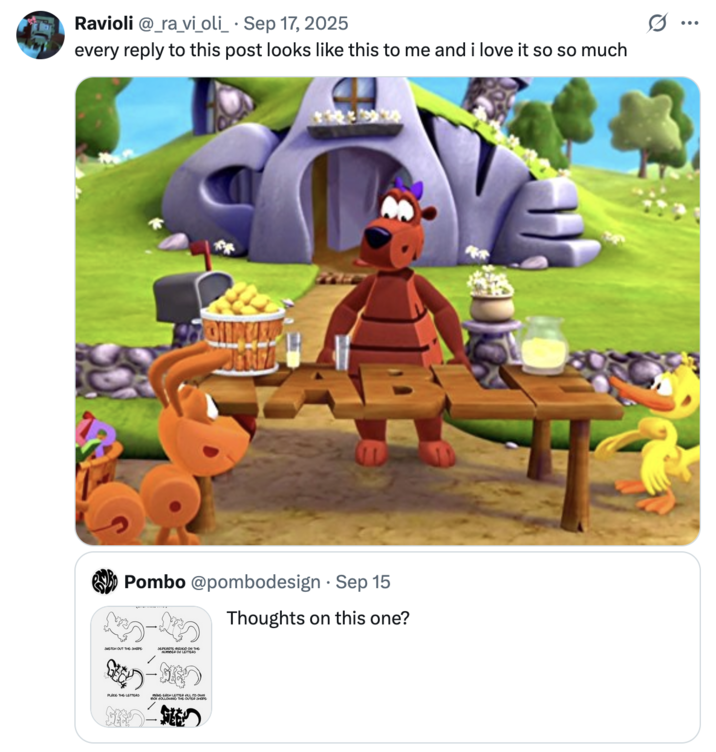 X user @_ra_vi_oli_ posted a screengrab from the animated show "WordWorld," writing, "every reply to this post looks like this to me and i love it so so much."