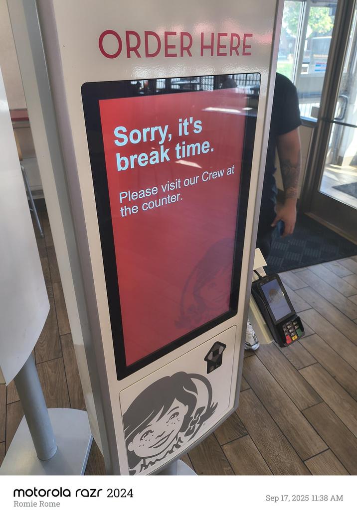 ORDER HERE Sorry, it's break time. Please visit our Crew at the counter. motorola razr 2024 Romie Rome Sep 17, 2025 11:38 AM