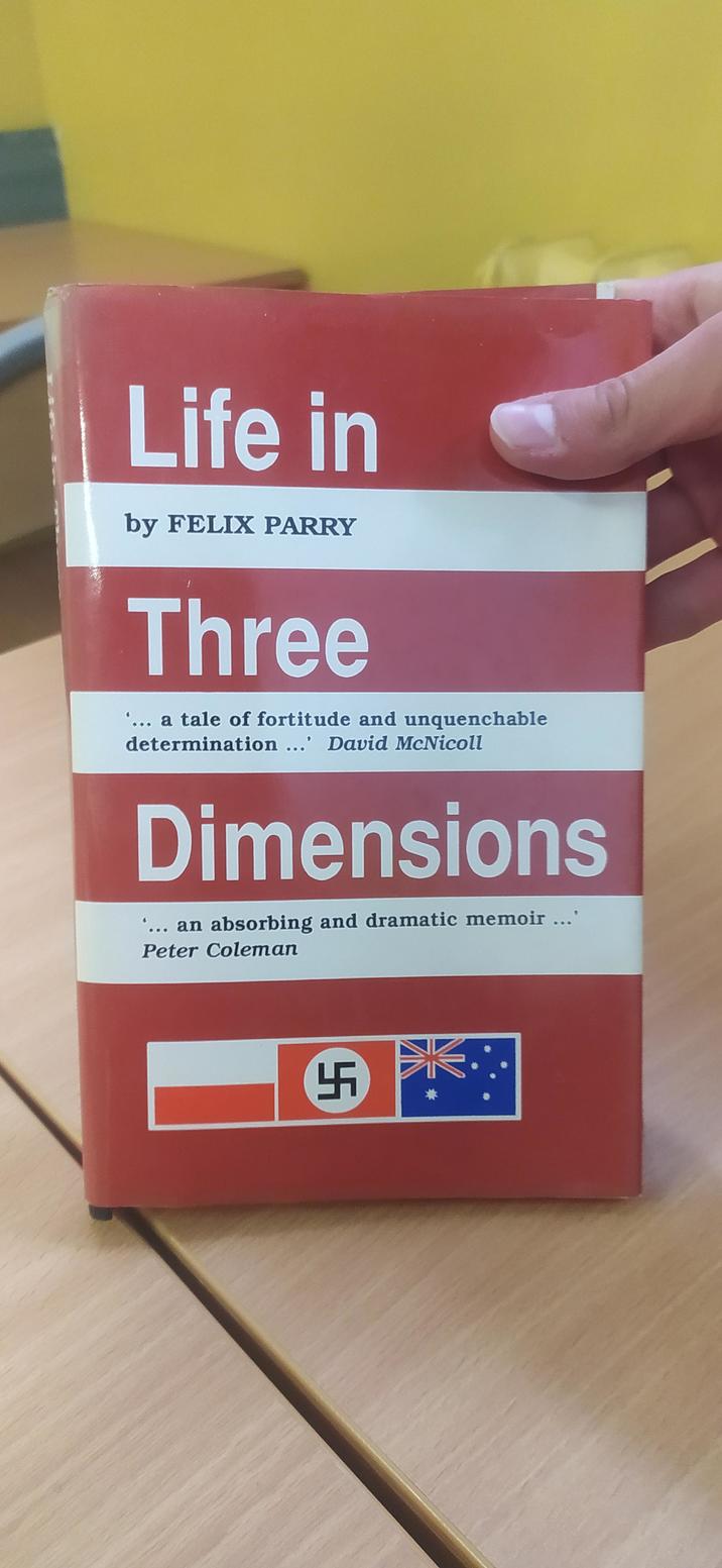 Life in by FELIX PARRY Three '... a tale of fortitude and unquenchable determination...' David McNicoll Dimensions ... an absorbing and dramatic memoir ...' Peter Coleman 卐