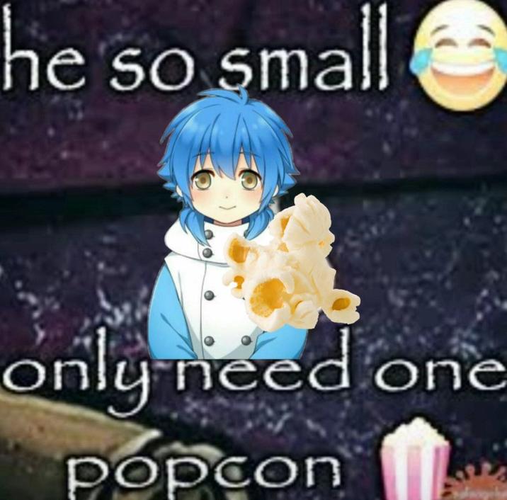 Aoba with popcorn.