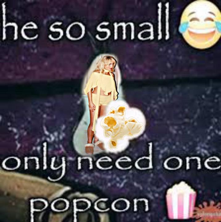 he so small only need one Popcon