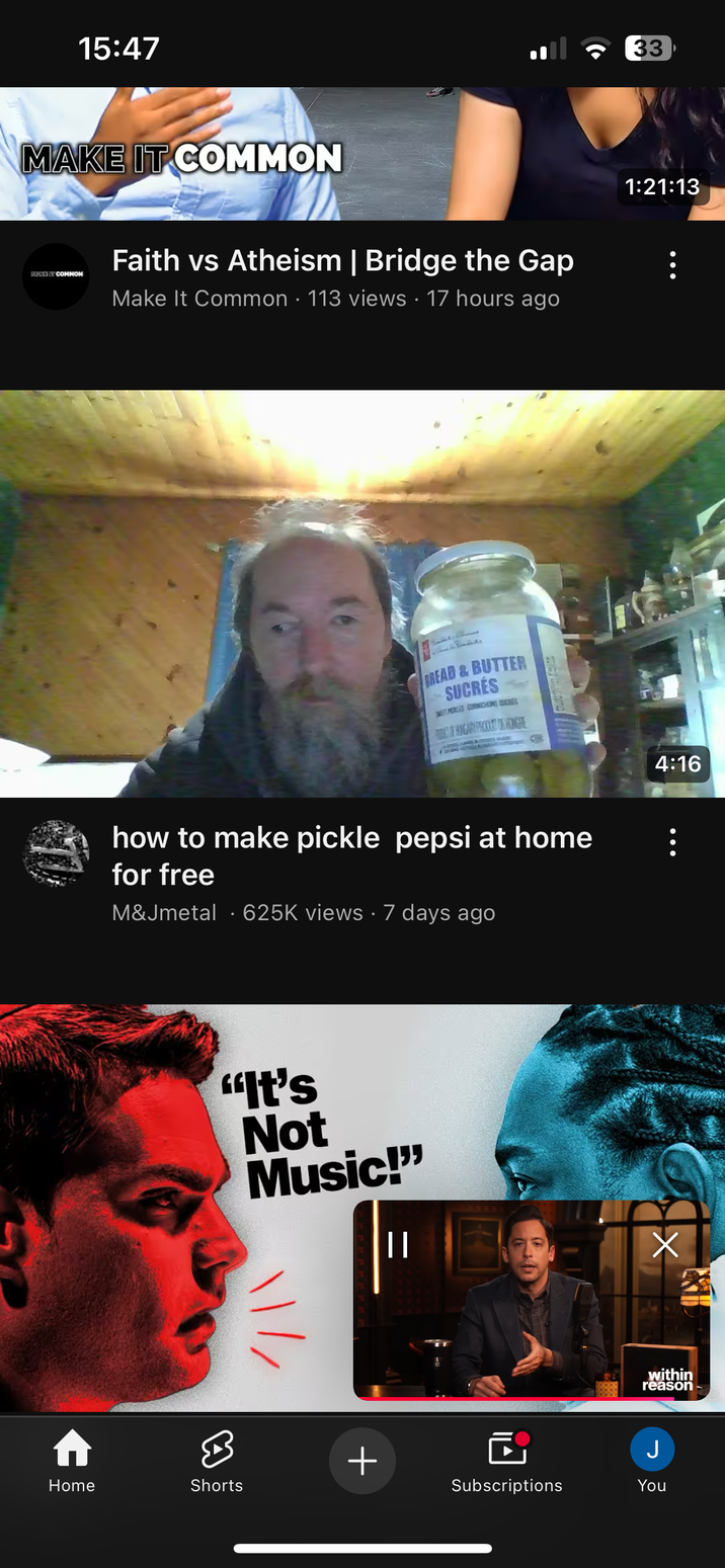 15:47 MAKE IT COMMON GORE COMMON Faith vs Atheism | Bridge the Gap Make It Common 113 views • 17 hours ago BREAD & BUTTER SUCRES SET POLES CONCHING SURES HOGAR PHOOL OF ENGRE how to make pickle pepsi at home for free M&Jmetal 625K views • 7 days ago Home Shorts "It's Not Music!" || + within reason J Subscriptions You 33 1:21:13 4:16