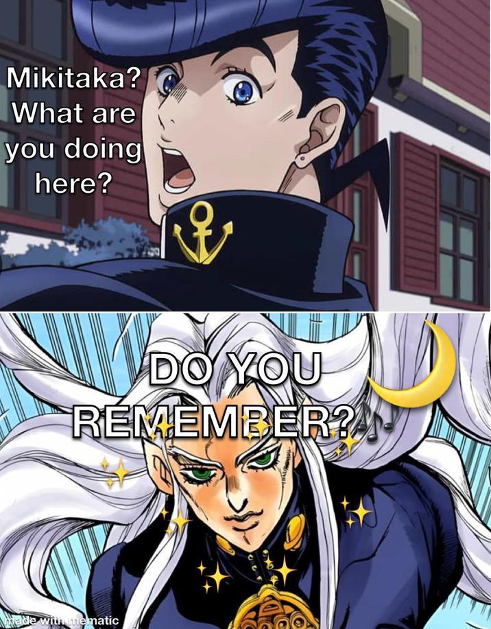 Mikitaka? What are you doing here? & DO YOU REMEMBER?AN made with mematic
