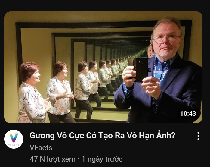 VFACTS Gương Vô Cực Có Tạo Ra Vô Hạn Ảnh? VFacts 47 N lượt xem - 1 ngày trước 10:43