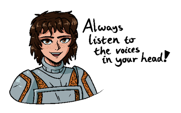 Always listen to the voices in your head!