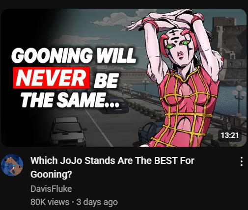 GOONING WILL NEVER BE THE SAME... Which JoJo Stands Are The BEST For Gooning? Davis Fluke 80K views • 3 days ago 13:21