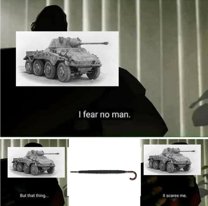 But that thing... I fear no man. it scares me.