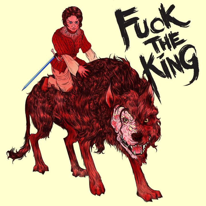F--- THE KING