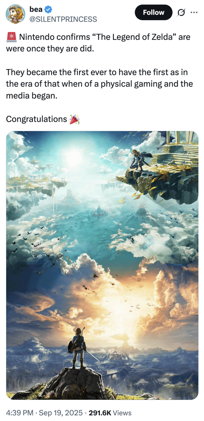 X user @SlLENTPRINCESS tweeted, "🚨 Nintendo confirms “The Legend of Zelda” are were once they are did. They became the first ever to have the first as in the era of that when of a physical gaming and the media began. Congratulations 🎉"
