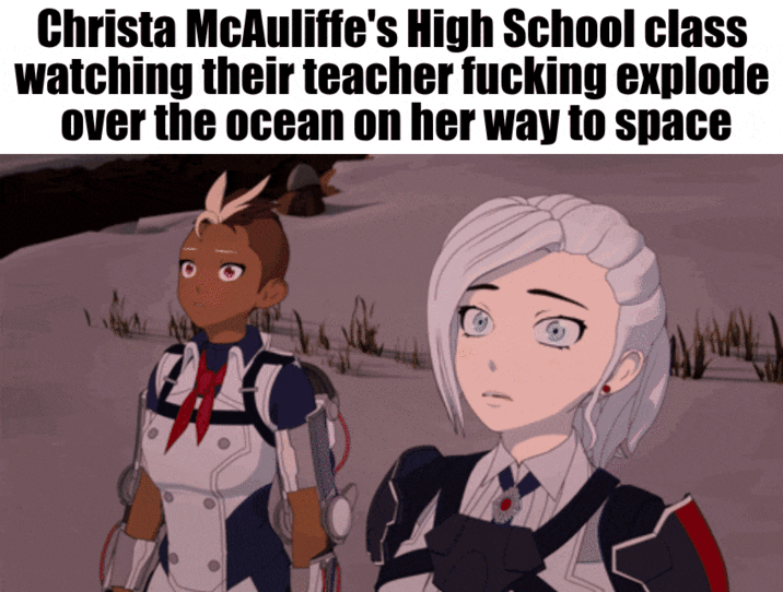 Christa McAuliffe's High School class watching their teacher f------ explode over the ocean on her way to space