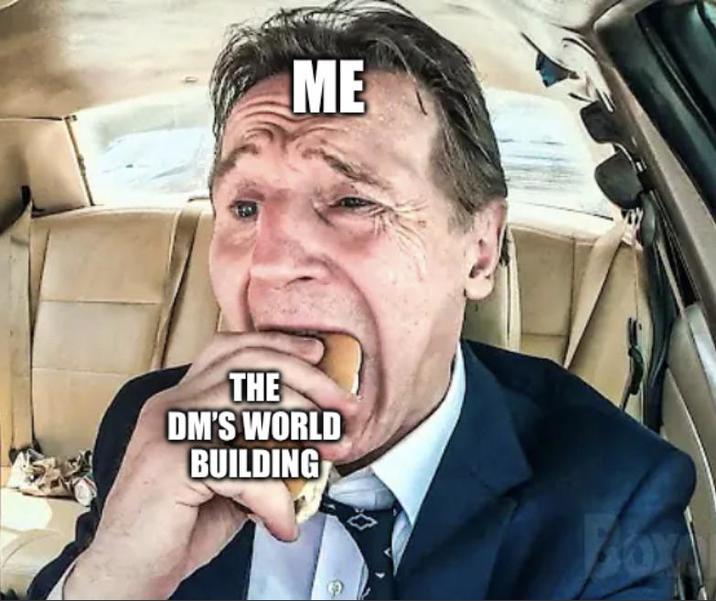 ME THE DM'S WORLD BUILDING OY