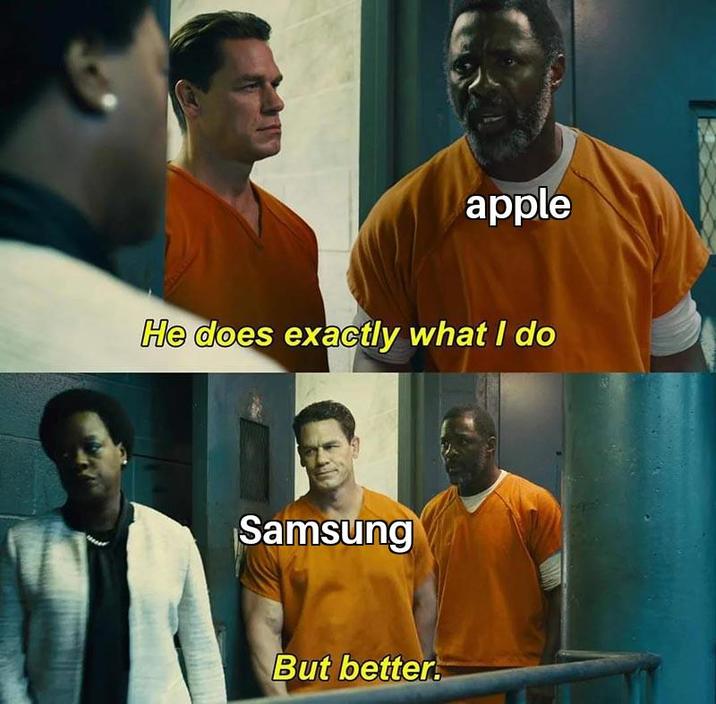 apple He does exactly what I do Samsung But better.
