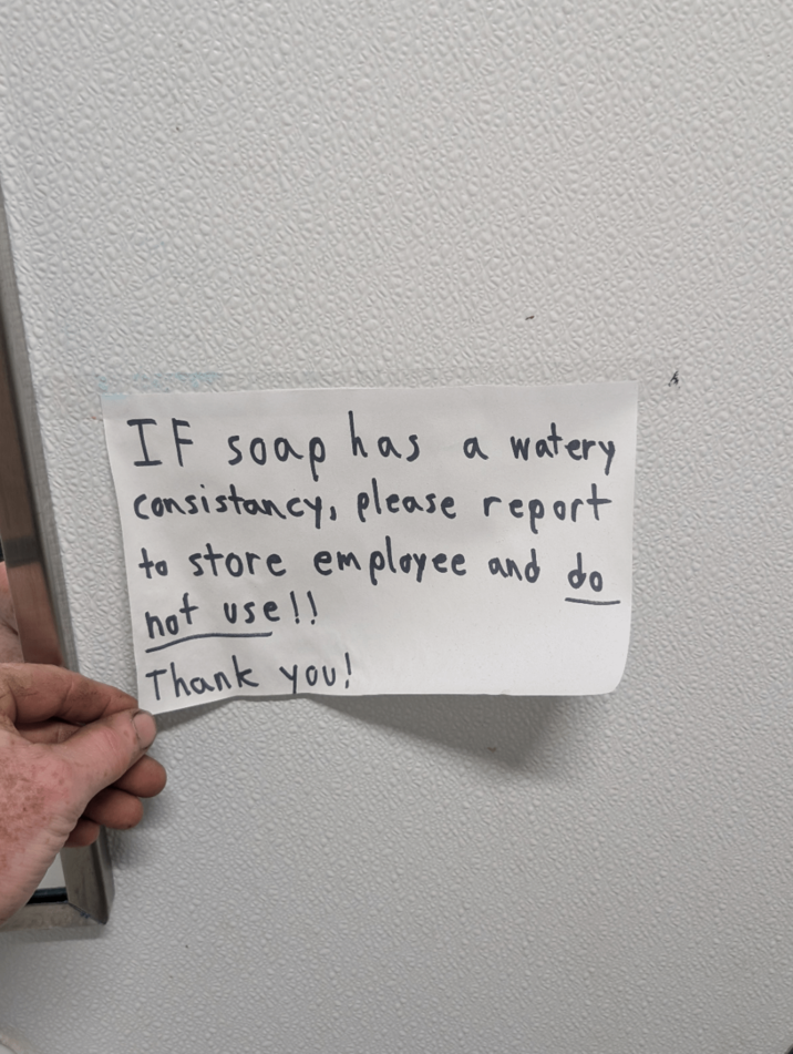 IF soap has a watery consistancy, please report to store employee and do not use !! Thank you!