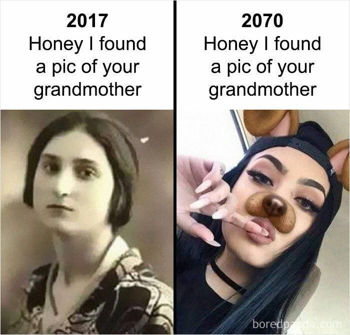 2017 Honey I found a pic of your grandmother 2070 Honey I found a pic of your grandmother boredpanda.com
