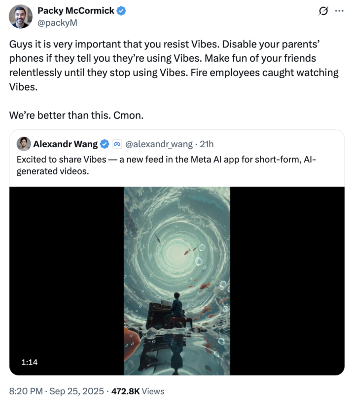 X user @packyM tweeted, "Guys it is very important that you resist Vibes. Disable your parents’ phones if they tell you they’re using Vibes. Make fun of your friends relentlessly until they stop using Vibes. Fire employees caught watching Vibes. We’re better than this. Cmon."