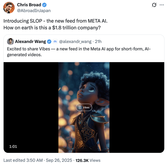 X user @AbroadInJapan tweeted, "Introducing SLOP - the new feed from META AI. How on earth is this a $1.8 trillion company?"