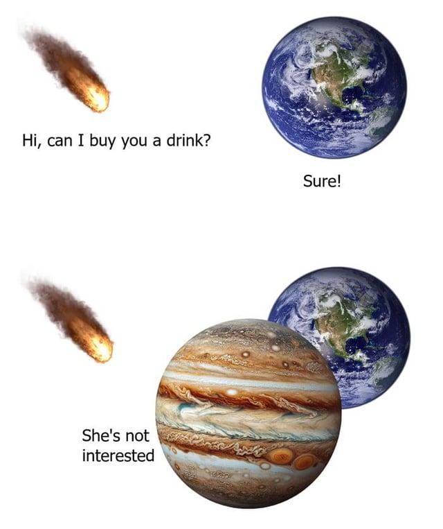 Hi, can I buy you a drink? She's not interested Sure!