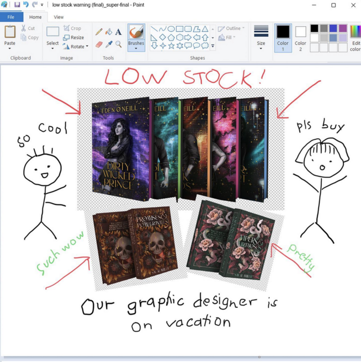 June 27, 2023 post by @faecrate Instagram account @faecrate made a post promoting their new books via a crude MS Paint graphic, writing, "POV: Your graphic designer is on vacation but you have to announce low stock warnings. It’s still convincing, right? Please say you’re convinced 😂"