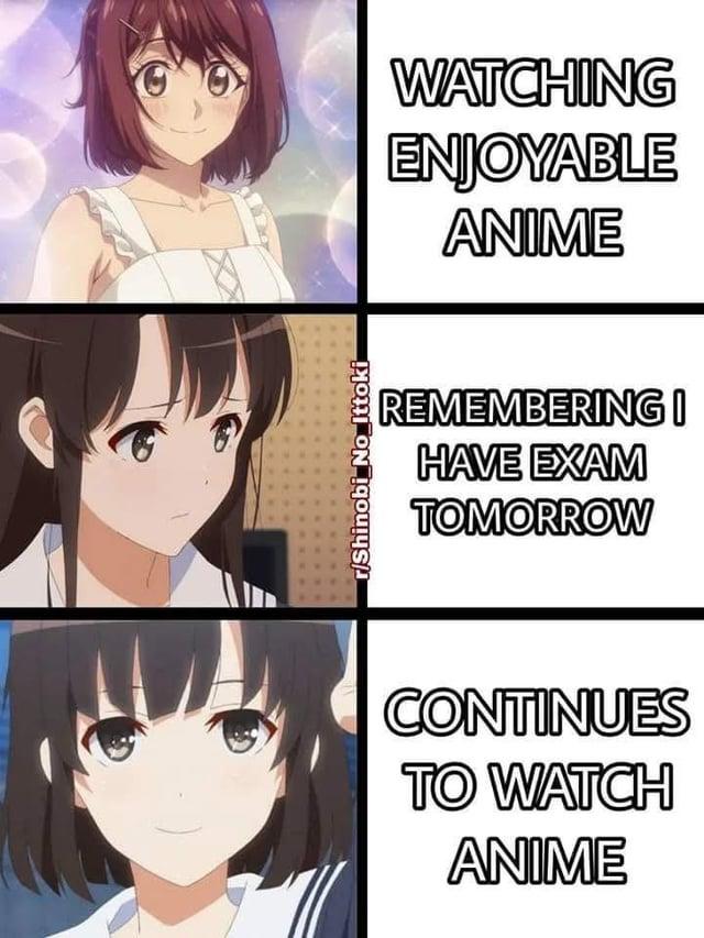 r/Shinobi No Ittoki WATCHING ENJOYABLE ANIME REMEMBERING I HAVE EXAM TOMORROW CONTINUES TO WATCH ANIME
