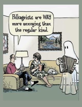 Polkageists are WAY more annoying than the regular kind.