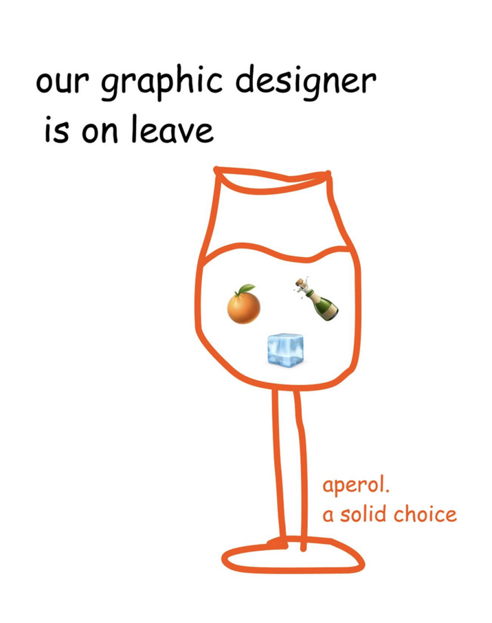 August 28th, 2025 post by @aperolspritzuk Instagram page @aperolspritzuk posted a crudely drawn photo of a drink, writing, "our graphic designer is on leave" and gathering 30,000 likes.