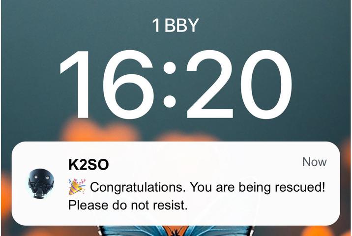 1 BBY 16:20 K2SO Now Congratulations. You are being rescued! Please do not resist.