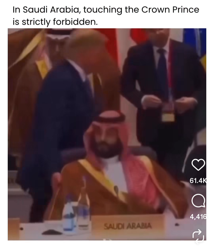 In Saudi Arabia, touching the Crown Prince is strictly forbidden. 61.4K 4,416 SAUDI ARABIA