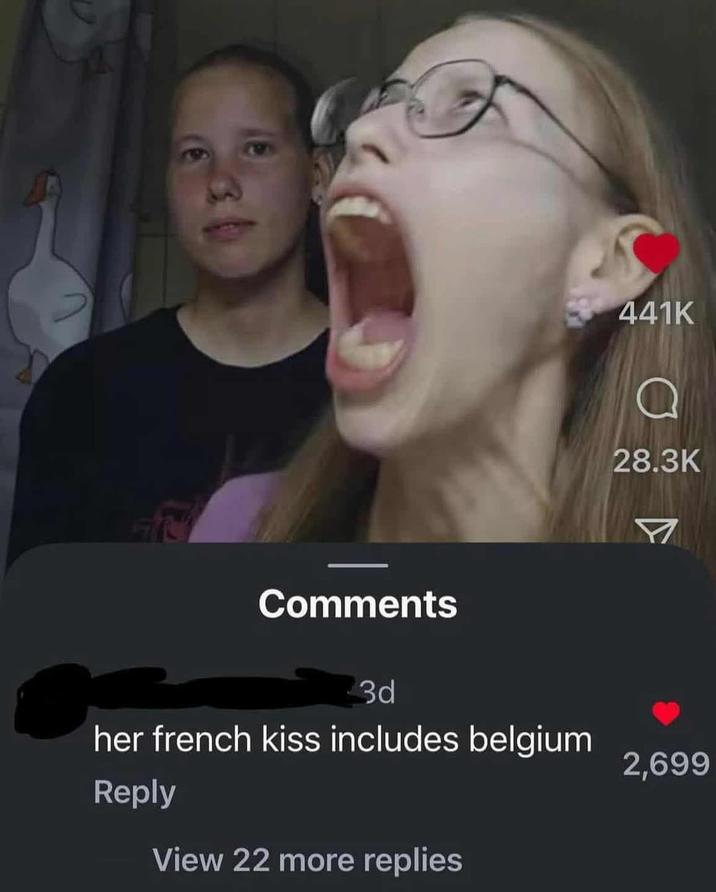 Comments 3d her french kiss includes belgium Reply View 22 more replies 441K D 28.3K 2,699