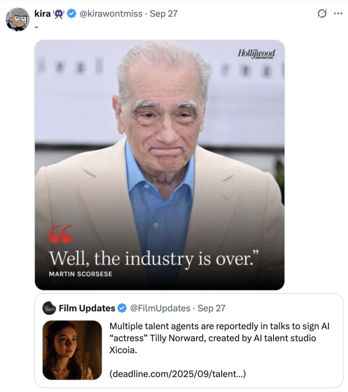 A "quote-tweet":https://knowyourmeme.com/memes/quote-retweets-qrts about Tilly Norwood, an "AI":https://knowyourmeme.com/memes/cultures/ai-artificial-intelligence actress, launched in September 2025 by the "British":https://knowyourmeme.com/memes/british-people-briish "AI talent studio" Xicoia.