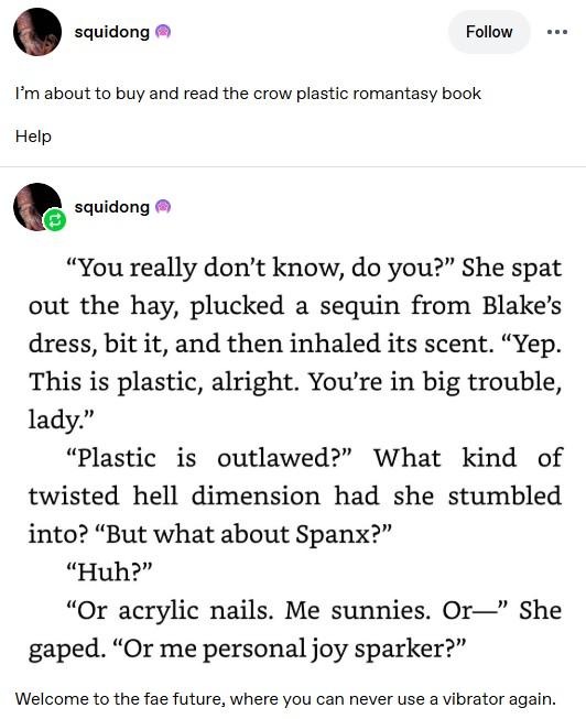 A Tumblr post. The post reads, "I’m about to buy and read the crow plastic romantasy book."
