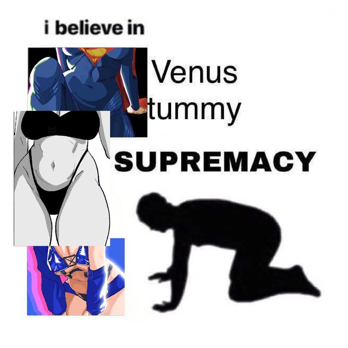drawing tummy i believe in Venus tummy SUPREMACY