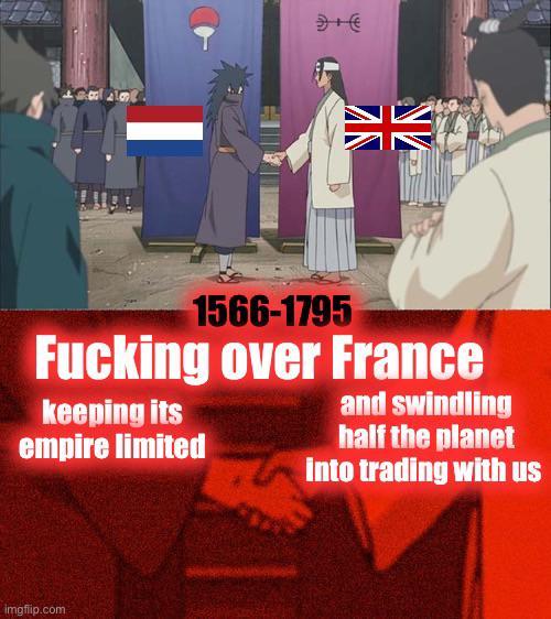 9+€ 1566-1795 F------ over France keeping its empire limited and swindling half the planet into trading with us imgflip.com