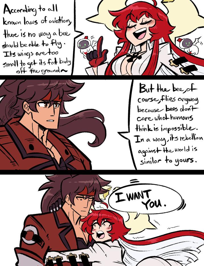 According to all known laws of aviation, there is no way a bee should be able to fly. Its wings are too small to get its fat body off the grounda But the bee, of course, flies anyway because bees don't care what humans think is impossible. In a way, it's rebellion against the world is similar to yours. I WANT You.