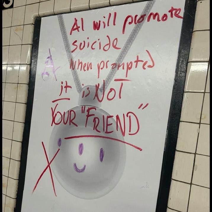 An example of the Friend AI NYC subway ad campaign being graffitied in early October 2025, shortly after it launched.